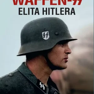 Waffen-SS. Elita Hitlera