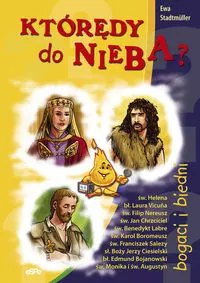 9ee70bc75a6359846c7c4eb5e3f.webp Którędy do nieba? Bogaci i biedni