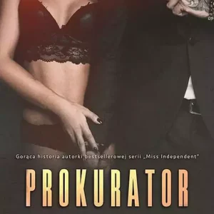 Reguły pożądania. Tom 2. Prokurator