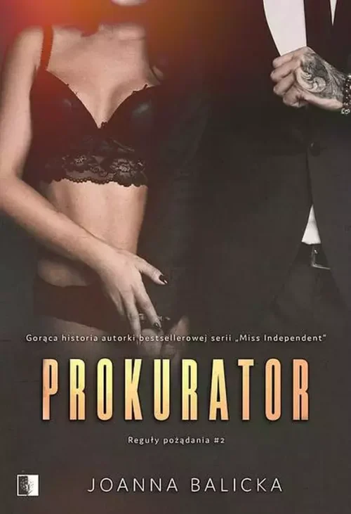 Reguły pożądania. Tom 2. Prokurator