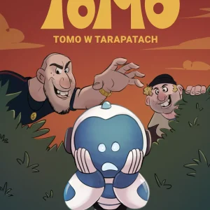 Tomo. Tomo w tarapatach
