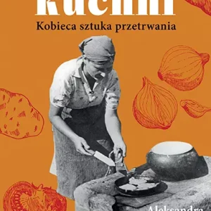 Okupacja od kuchni