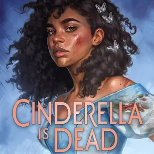 Cinderella Is Dead