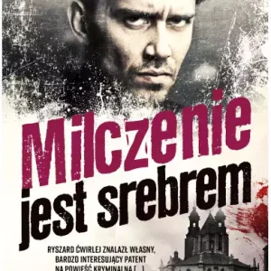 Milczenie jest srebrem