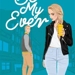 Be My Ever 1