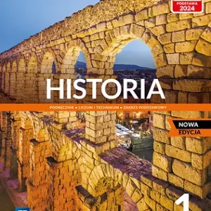Historia 1. Podręcznik. Liceum i technikum. Zakres podstawowy