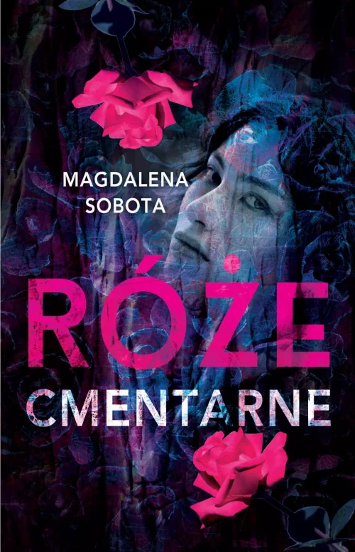 Śledztwa Herminy Wasylik. Tom 3. Róże cmentarne