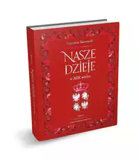 a2e2d17-nasze-dzieje-w-xix-w.webp Nasze dzieje w XIX wieku