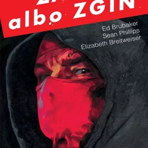 Zabij albo zgiń Tom 1