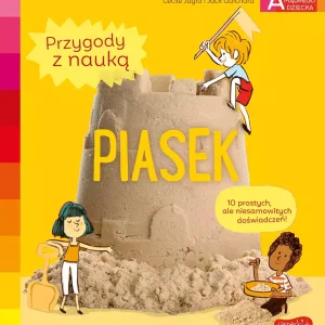Piasek. Akademia mądrego dziecka. Przygody z nauką
