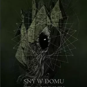 Sny w domu czarownicy
