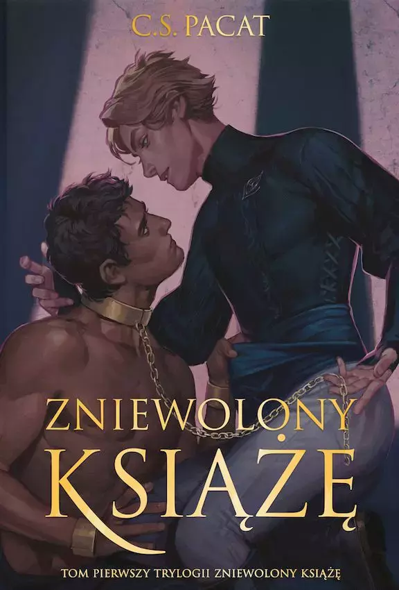 Zniewolony książę | Tom 1 | C.S. Pacat | Ilustrowane brzegi