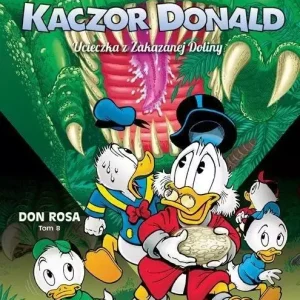 Wujek Sknerus i Kaczor Donald T.8 Ucieczka..