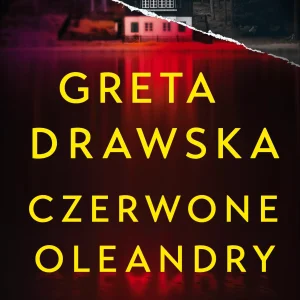 Czerwone Oleandry