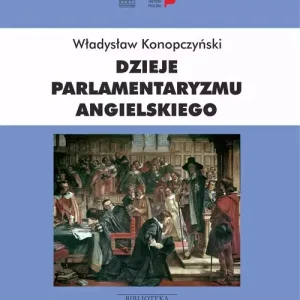 Dzieje parlamentaryzmu angielskiego