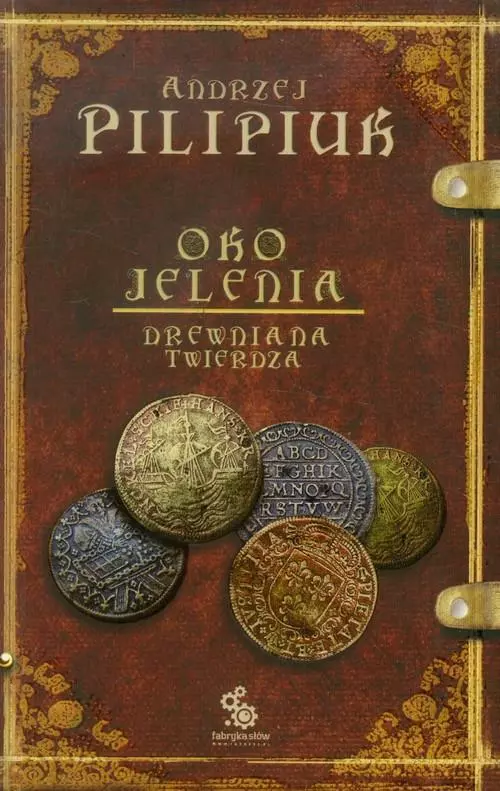 Oko Jelenia. Tom 3. Drewniana twierdza