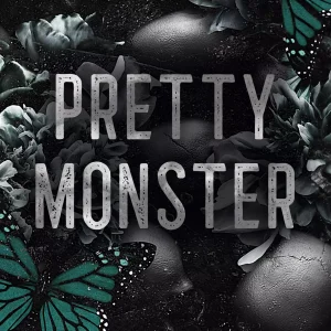 Pretty Monster