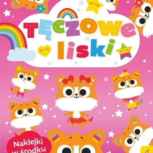 Tęczowe zwierzaki. Tęczowe liski