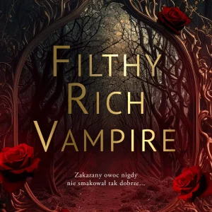 Filthy Rich Vampire