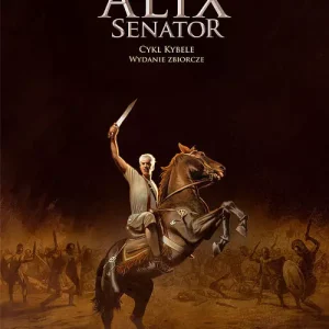 Alix Senator. Cykl Kybele. Wydanie zbiorcze