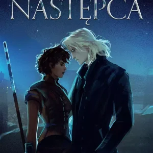 Niechciany następca. Królestwo Mostu. Tom 3