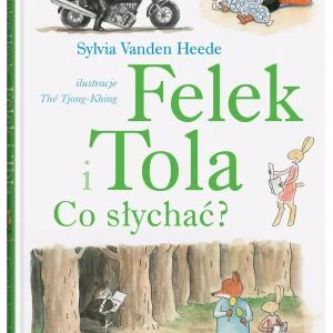 Felek i Tola. Felek i Tola. Co słychać?