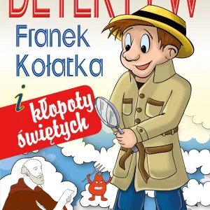 Detektyw Franek Kołatka i kłopoty świętych