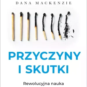 Przyczyny i skutki