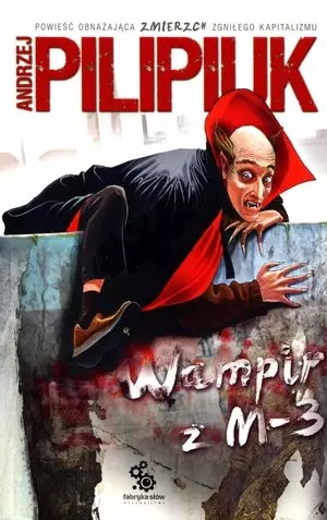 Cykl Wampir z... Tom 1. M-3