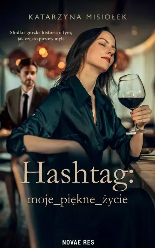 a852f7f7-hashtag-moje-piekne.webp Hashtag: moje_piękne_życie