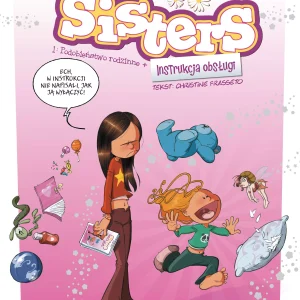 Sisters. Podobieństwo rodzinne + Instrukcja obsługi