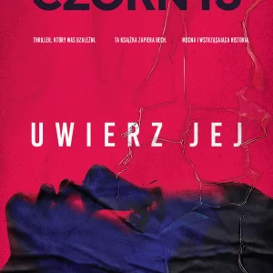 Uwierz jej