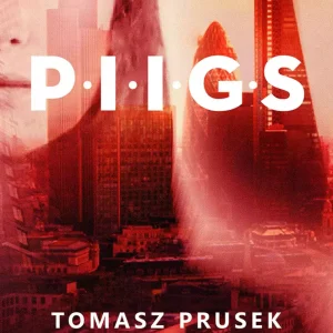 P.I.I.G.S.