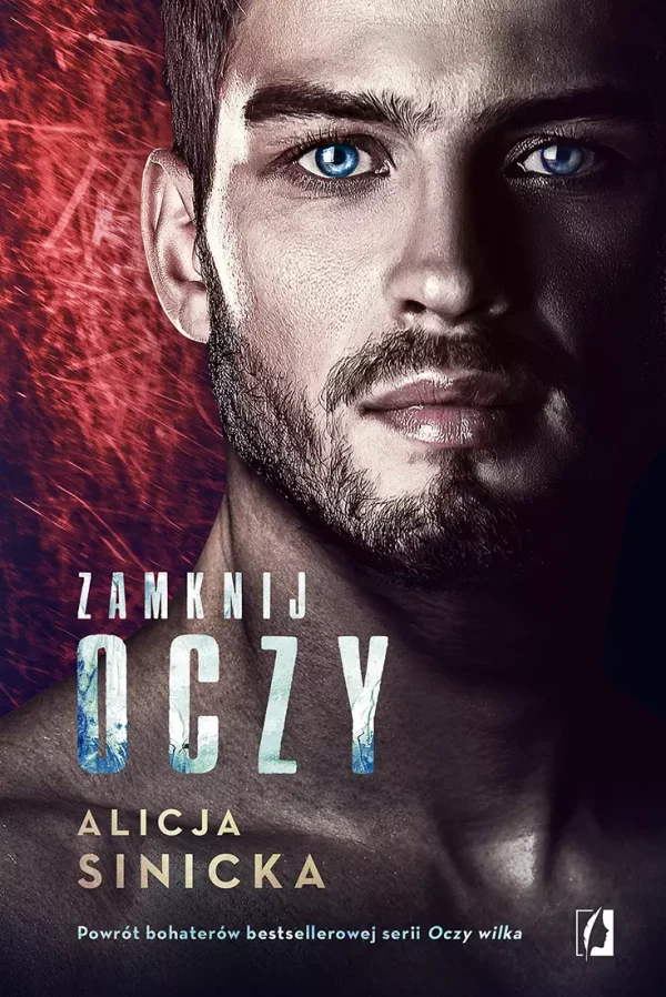Oczy wilka | Tom 4 | Zamknij oczy