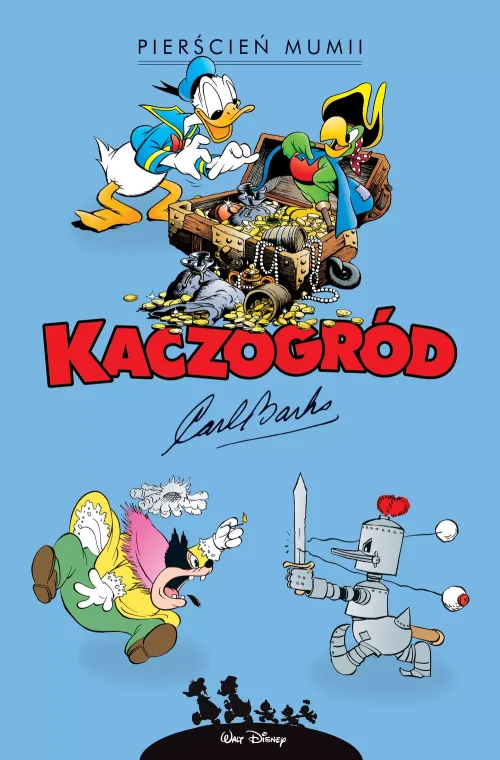Kaczogród. Carl Barks. Pierścień mumii i inne historie z lat 1942–1943