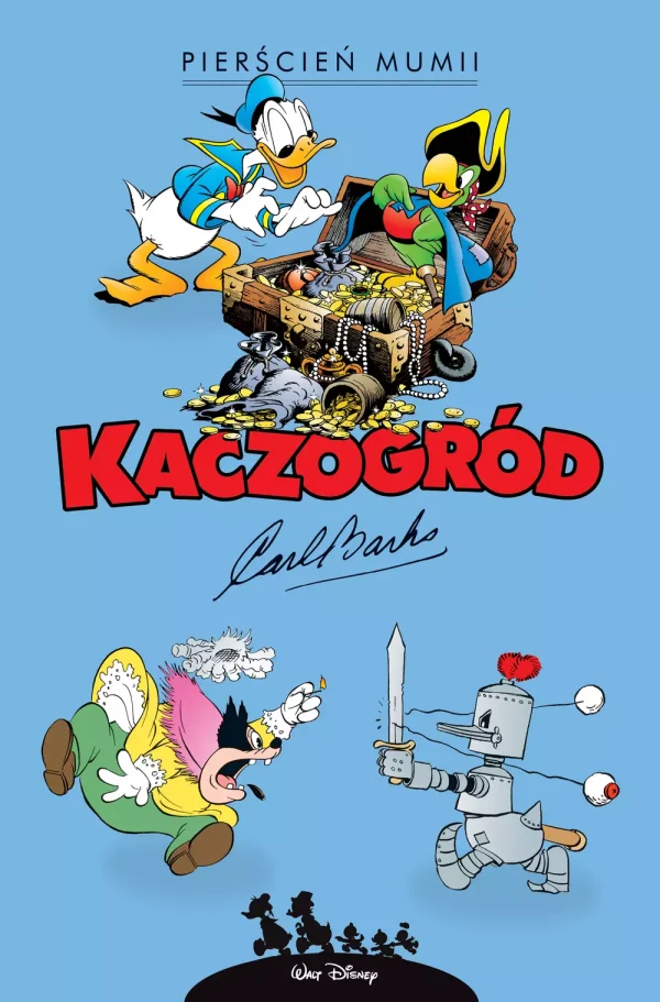 Kaczogród. Carl Barks. Pierścień mumii i inne historie z lat 1942–1943