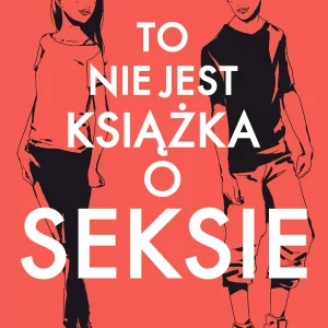To nie jest książka o seksie