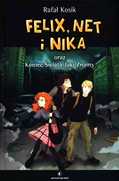 Felix, Net i Nika oraz Koniec świata Jaki Znamy. Tom 15