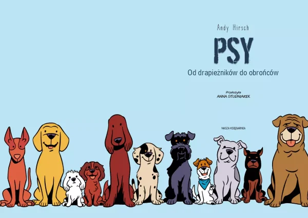 Psy - od drapieżników do obrońców