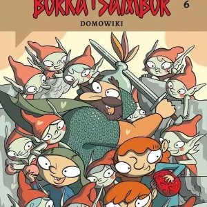 Borka i Sambor 6 Domowiki