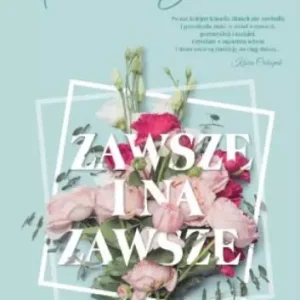 Zawsze i na zawsze