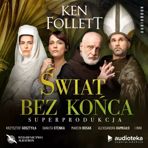 świat bez końca (superprodukcja audio)