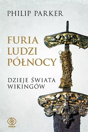 abfa102d-furia-ludzi-polnocy.webp Furia ludzi Północy. Dzieje świata wikingów