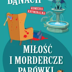 Miłość i mordercze parówki