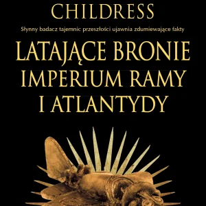 Latające bronie imperium Ramy i Atlantydy