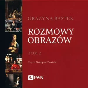 Rozmowy obrazów Tom 2