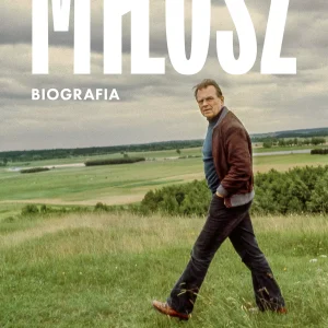 Miłosz. Biografia