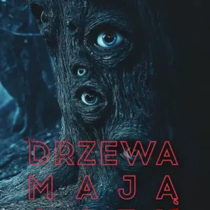 Drzewa mają oczy