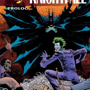 Batman Knightfall. Tom 1. Prolog