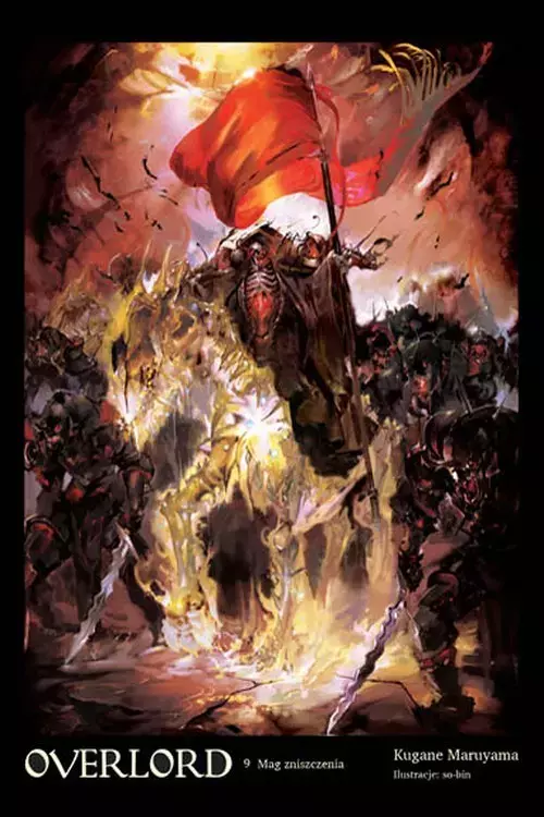 Overlord. Tom 9. Mag zniszczenia